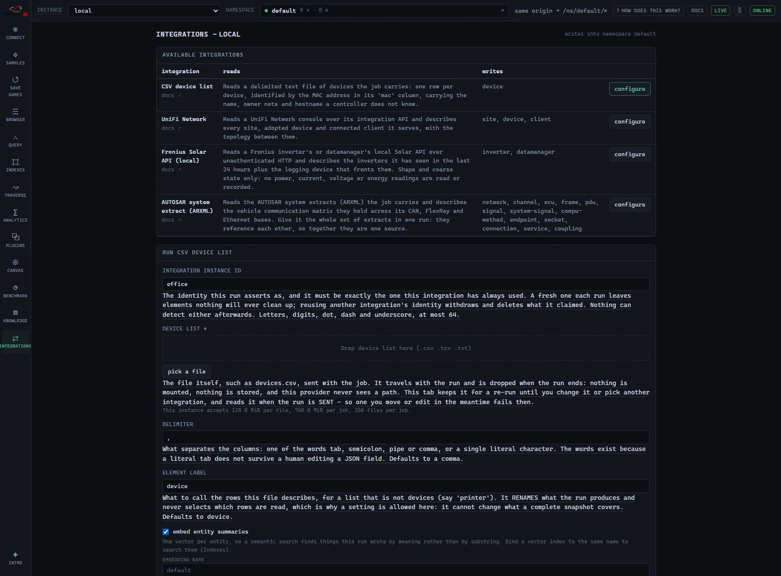 Integrations screen: the catalog of available integrations and the run form of the one selected